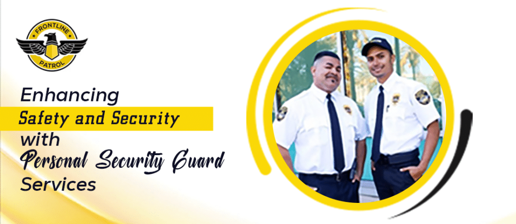 Enhancing-Safety-and-Security-with-Personal-security-guard-services